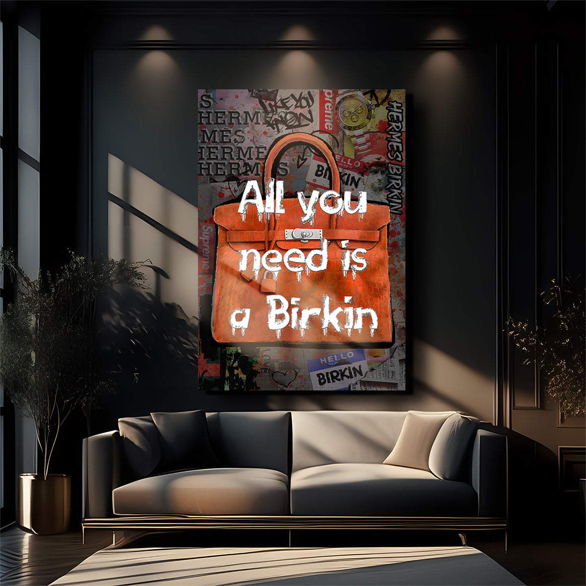 All You Need Is A "BIRKIN"